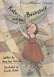 Cover of: Kate and the Beanstalk (Anne Schwartz Books) by Mary Pope Osborne, Giselle Potter, Mary Pope Osborne