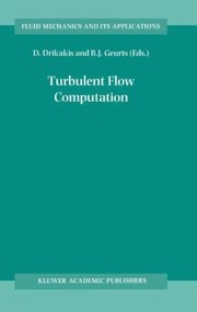 Cover of: Turbulent Flow Computation