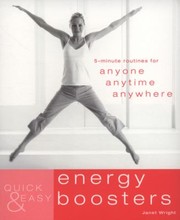 Cover of: Quick Easy Energy Boosters 5minute Exercises For Anyone Anytime Anywhere