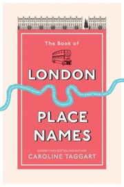 Cover of: The Book Of London Place Names
