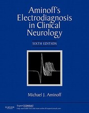 Cover of: Aminoffs Electrodiagnosis In Clinical Neurology
