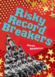 Cover of: Risky Record Breakers