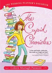 Cover of: The Cupid Chronicles (Wedding Planner's Daughter, the)