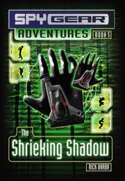 Cover of: The Shrieking Shadow (Spy Gear Adventures)