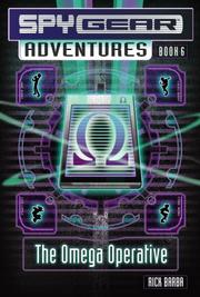 Cover of: The Omega Operative (Spy Gear Adventures)