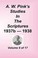 Cover of: A W Pinks Studies in the Scriptures Volume 09