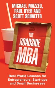 The Roadside Mba Backroad Lessons For Entrepreneurs Executives And Small Business Owners by Scott Schaefer