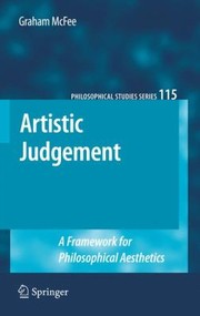 Cover of: Artistic Judgement A Framework For Philosophical Aesthetics