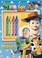 Cover of: Little Heroes With 4 Crayons
            
                Toy Story