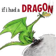 Cover of: If I had a dragon by Amanda Ellery