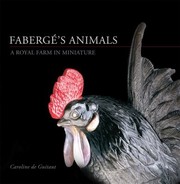 Cover of: Fabergs Animals A Royal Farm In Miniature