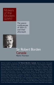 Sir Robert Borden Canada by Martin Thornton