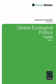 Global Ecological Politics by Liam Leonard