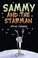 Cover of: Sammy And The Starman
