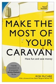 Cover of: Make The Most Of Your Caravan