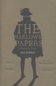 Cover of: The Marlowe Papers A Novel In Verse