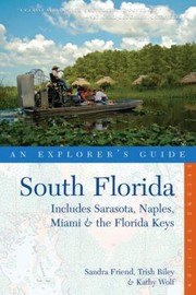 Cover of: An Explorers Guide South Florida
            
                Explorers Guide South Florida by 
