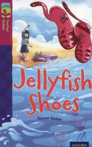 Cover of: Jellyfish Shoes by 