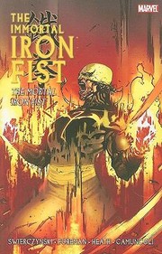 Cover of: The Mortal Iron Fist
            
                Immortal Iron Fist