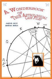 Cover of: Wonderbook Of True Astrological Case Files