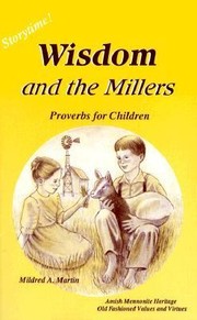 Cover of: Wisdom And The Millers Proverbs For Children