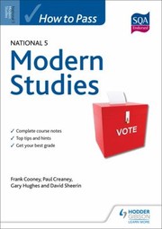 Cover of: How to Pass National 5 Modern Studies