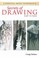 Cover of: Secrets Of Drawing Start To Finish