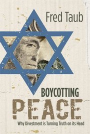 Cover of: Boycotting Peace by Fred Taub