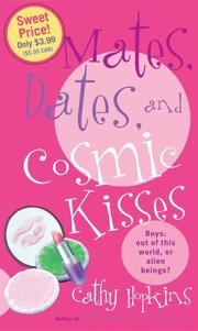 Cover of: Mates, Dates, and Cosmic Kisses (Mates, Dates #2)