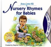 Cover of: Nursery Rhymes for Babies: Book and CD (Jesus Loves Me)