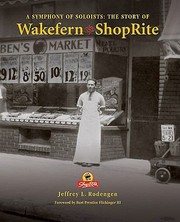 Cover of: A Symphony Of Soloists The Story Of Wakefern And Shoprite