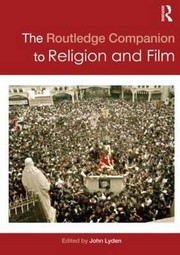 Cover of: The Routledge Companion To Religion And Film by 