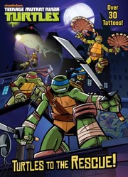 Cover of: Turtles To The Rescue Color Plus Tattoos