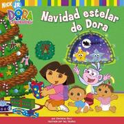 Cover of: Navidad estelar de Dora (Dora's Starry Christmas) (Dora La Exploradora/Dora the Explorer (Spanish))