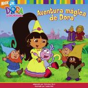 Cover of: Aventura mágica de Dora (Dora's Fairy-Tale Adventure) (Dora La Exploradora/Dora the Explorer (Spanish))