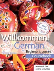 Cover of: Willkommen German Beginners Course