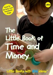 Cover of: The Little Book Of Time Money
