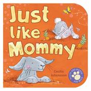 Cover of: Just Like Mommy by n/a