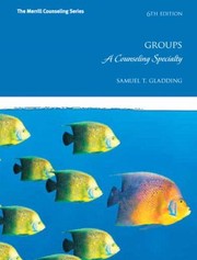 Cover of: Groups A Counseling Specialty