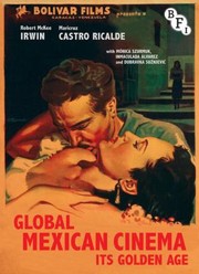 Cover of: Global Mexican Cinema
            
                Cultural Histories of Cinema by 