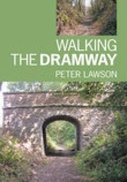 Cover of: Walking The Dramway