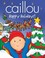 Cover of: Caillou Happy Holidays