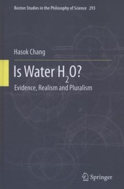 Cover of: Is Water Ho Evidence Realism And Pluralism