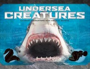 Cover of: Undersea Creatures by 