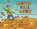 Cover of: Leaves Fall Down