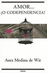Cover of: Amor O Codependencia by 