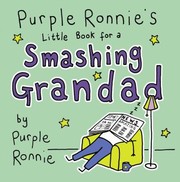 Cover of: Purple Ronnies Little Book For A Smashing Grandad by 