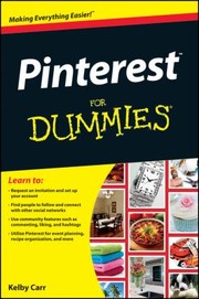 Pinterest For Dummies by Kelby Carr