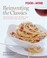 Cover of: Reinventing The Classics Simple Creative Ways To Rethink The Recipes America Loves Best With Wines To Match