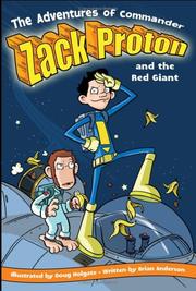 Cover of: The Adventures of Commander Zack Proton and the Red Giant